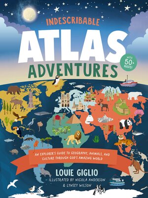 cover image of Indescribable Atlas Adventures